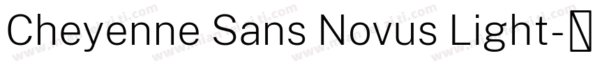 Cheyenne Sans Novus Light字体转换